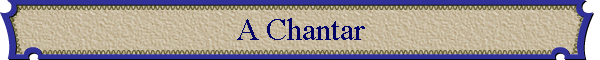 A Chantar